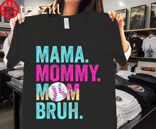 Mama Mommy Mom Bruh Mother's Day Funny Baseball Mom Drip Shirt