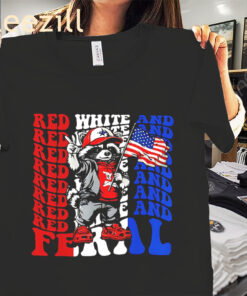 Red White and Feral Funny Raccoon 4th Of July T-shirt