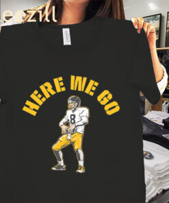 Aaron Rodgers Here We Go Shirt - Pittsburgh Legend