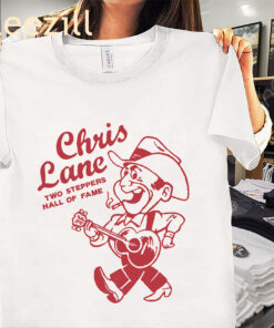 Chris Lane Hall Of Fame Two Steppers Premium Shirt