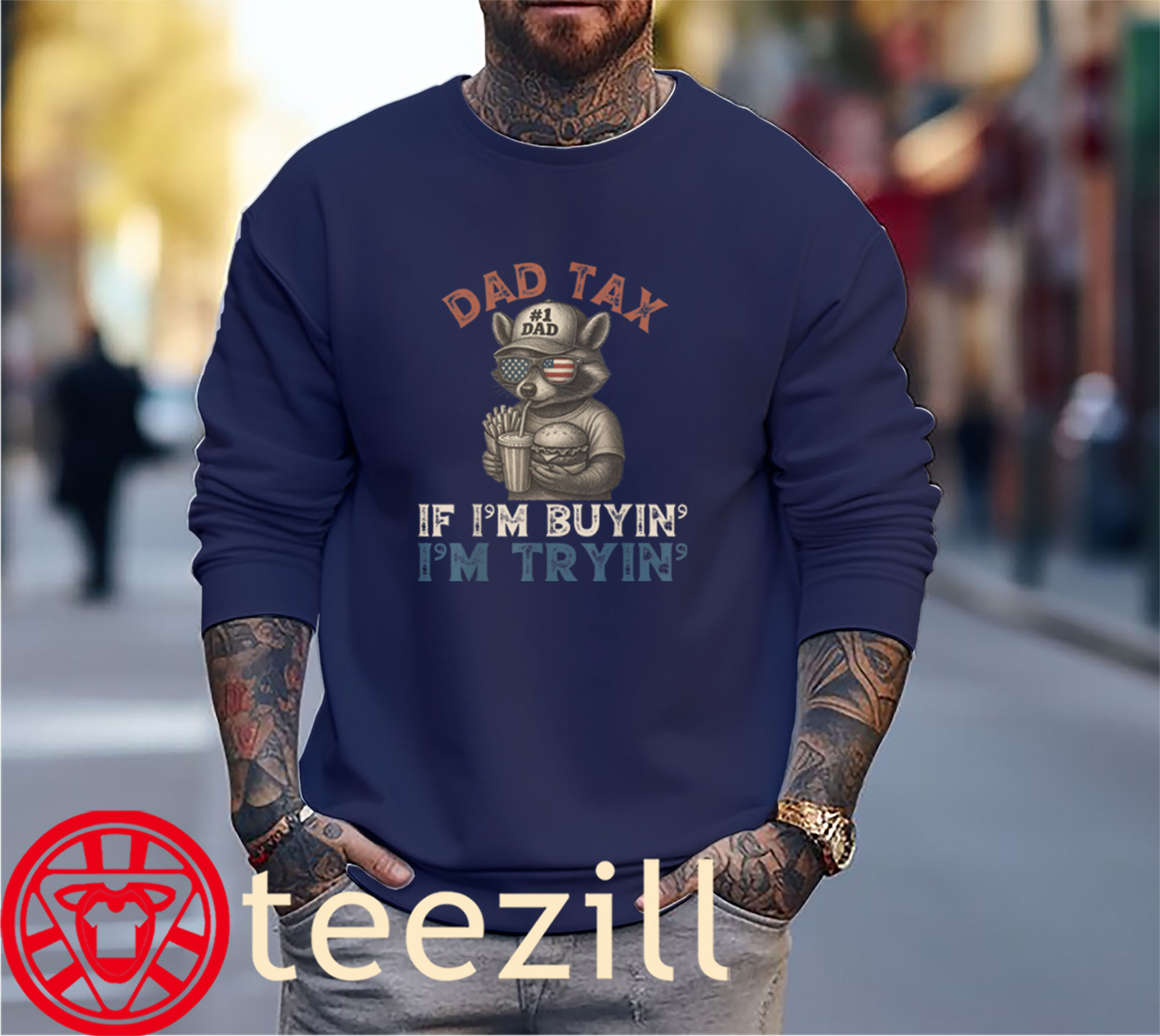 Dad Tax If i'm Buying I'm Trying Funny Dad 4th Of July Shirts