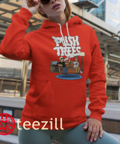 Dope As Yola Push Trees The Puff Puff Pass Tee Shirt Hoodies