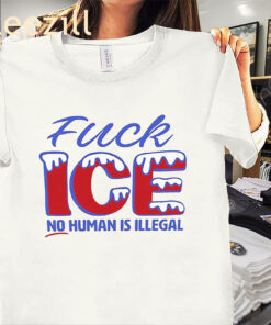 Fuck ICE - No Human Is Illegal Shirt - Abolish ICE