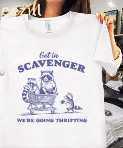 Get in Scavenger We're Going Thrifting Tee Cartoon Trash Panda Shirt