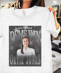 Graphic San Antonio Dems Win Mayor Elect Ortiz Jones shirt