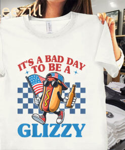 It’s a Bad Day to Be a Glizzy Tee – Funny 4th of July Hot Dog Meme Shirt
