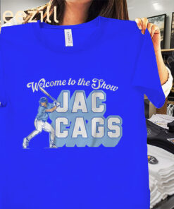 Jac Caglianone Welcome to the Show Jac Cags Shirt - Kansas City Baseball