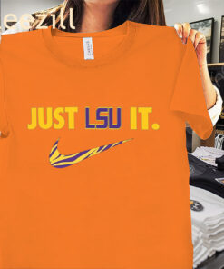 Just LSU It T-Shirt - LSU baseball