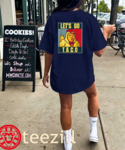 Let’s Go T.a.c.o Tee Trump Always Chickens Out Shirt Classic