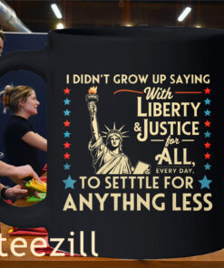 Liberty & Justice For All Every Day 4th of July Mug