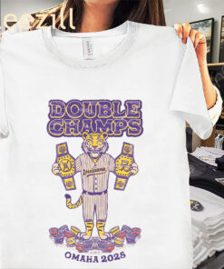 Louisiana Double Champs 2025 OMAHA Shirt LSU Tigers Baseball