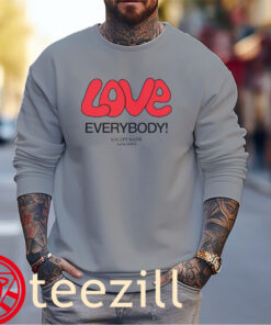 Love Everybody Except Nazis Fuck Nazis Premium TShirts
