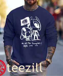 Luis Enrique We Are The Champion Special Shirts