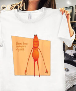 Marcus The There's Been Numerous Injuries Shirt