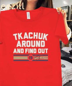 Matthew Tkachuk Around and Find Out Shirt- Florida Hockey