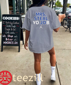 Mrs Steal Yo Job Tees Lexie Hull