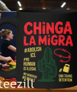 No Human Is Illegal- Chinga La Migra Mug