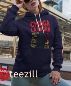 No Human Is Illegal- Chinga La Migra Shirts