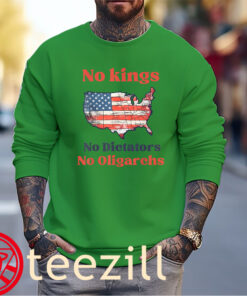 No Kings- No Dictators- No Oligarchs- Anti Trump Shirt