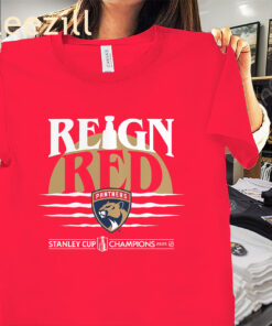 Reign Red 2025 Stanley Cup Champions Hometown T-Shirt Florida Panthers