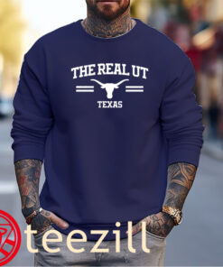Texas Longhorns The Real UT Shirts - UT Austin Texas