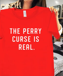 The Perry Curse Is Real Hockey Shirt