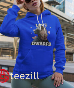 The Stephen Hawking I love Dwarfs Shirt hoodies
