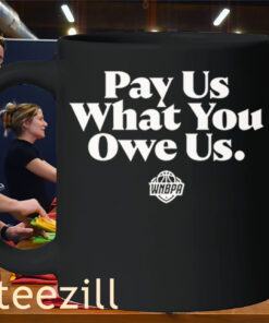 Caitlin Clark- WNBA All-Stars Wear 'Pay Us What You Owe US Mug