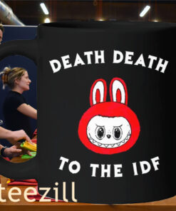 Death Death To The Idf Tee Mug