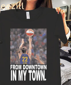 From Downtown In My Town - Caitlin Clark #22 WNBA All-Star 2025 Women Basketball Tribute Shirt