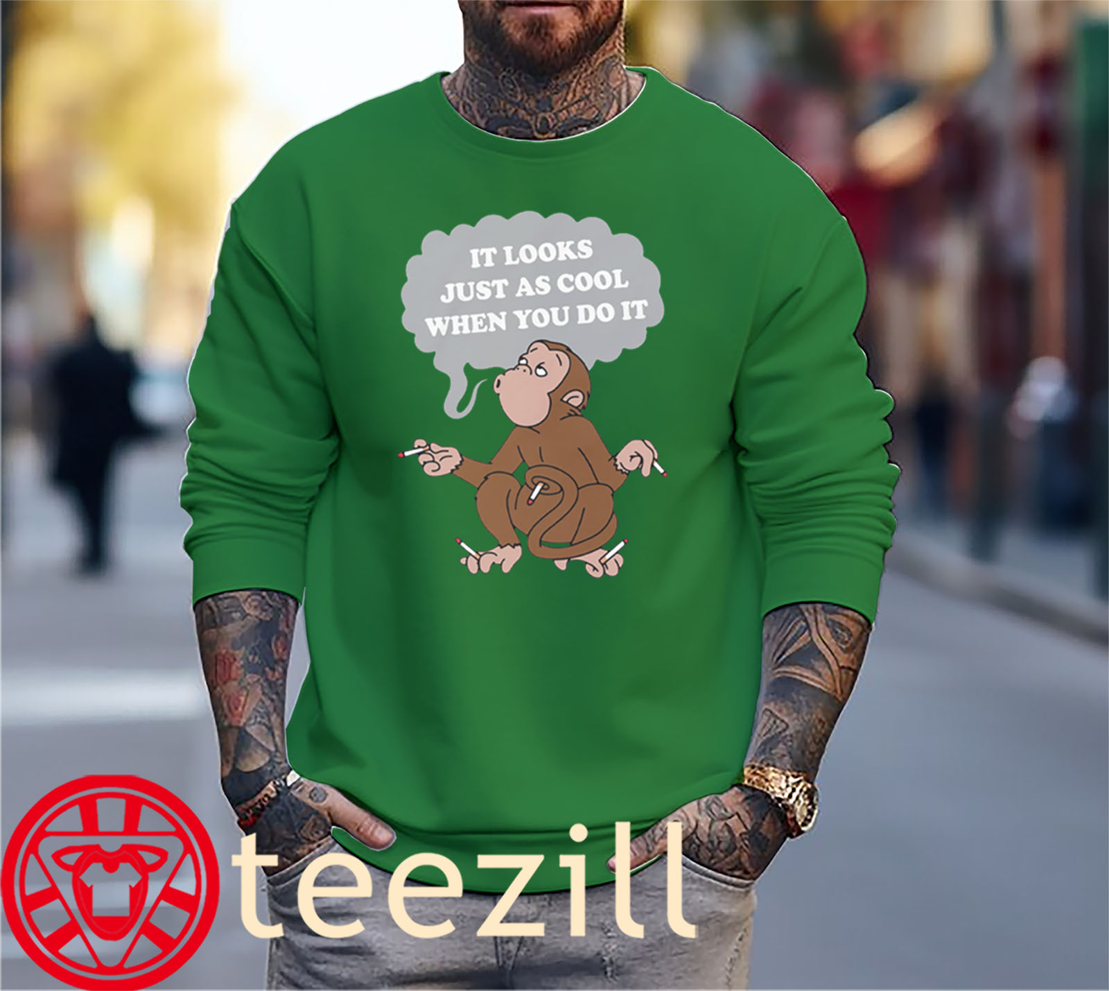Funny Smoking Monkey Meme Tee It Looks Just As Cool When You Do It Shirt Sweater