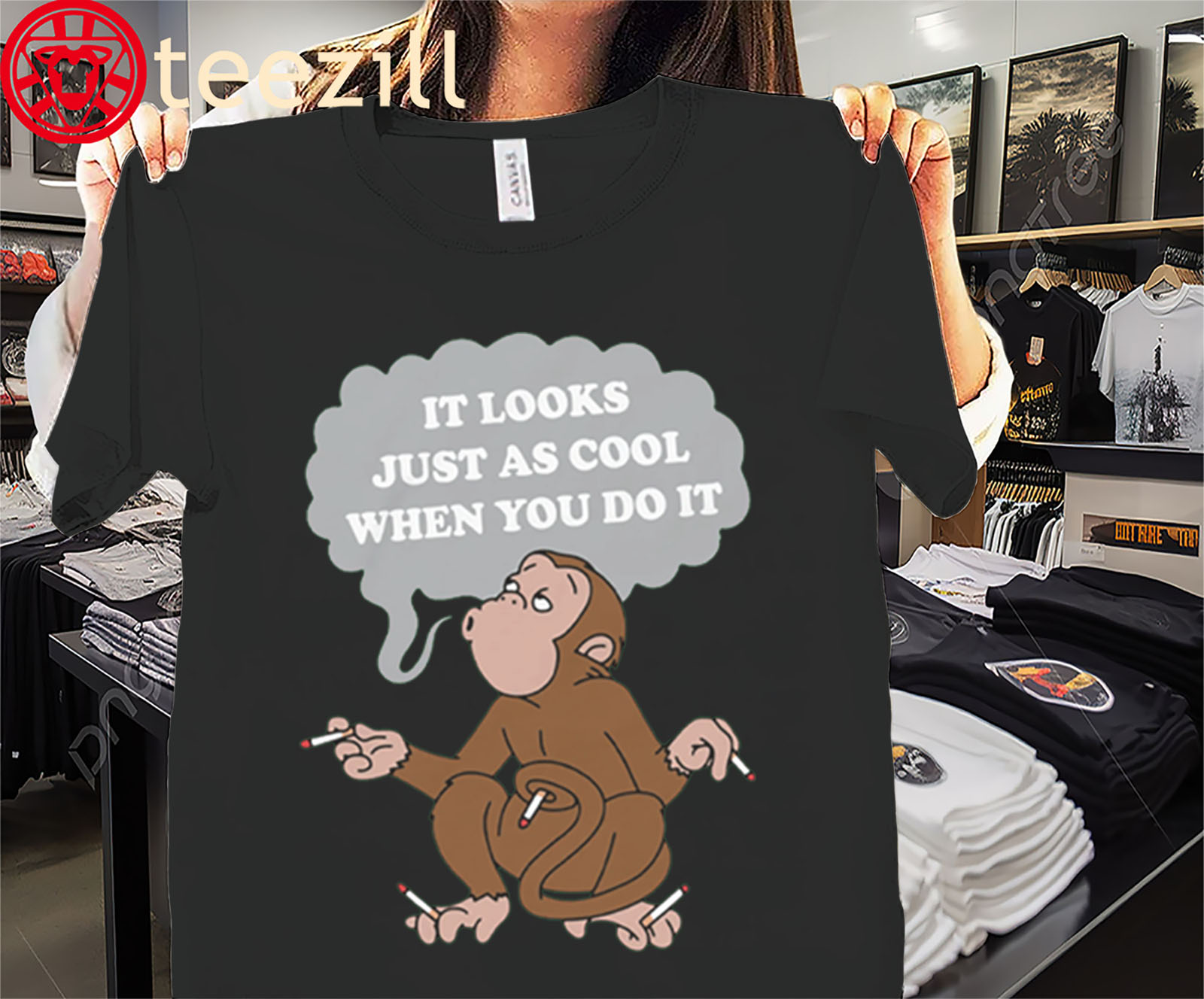 Funny Smoking Monkey Meme Tee It Looks Just As Cool When You Do It Shirt