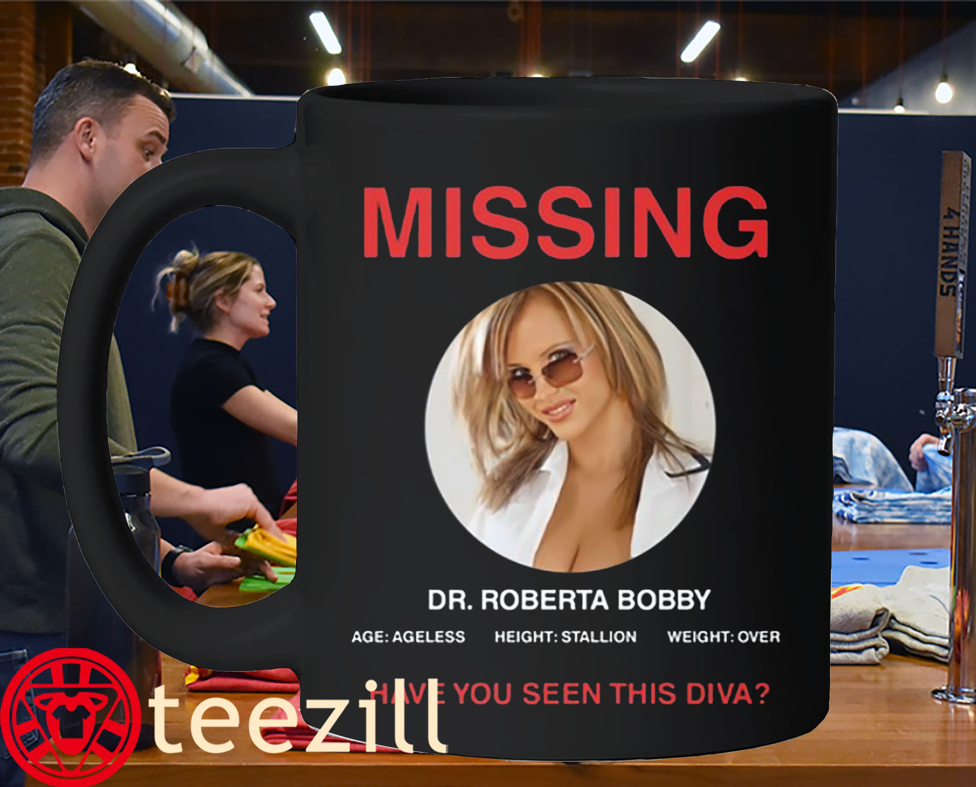Graphic Missing Dr Roberta Bobby Have You Seen This Diva Mug