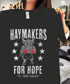 Haymakers For Hope Stu Dyer Shirt Classic Premium