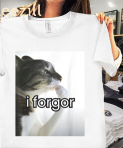 I Forgor Cringey Shirt Funny Cat