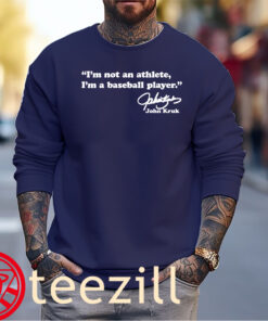 I'm Not An Athlete- I'm a Baseball Player Sweater John Kruk