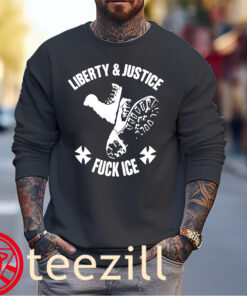 Liberty & Justice Fuck Ice Tee - Abolish ICE - Justice For All Liberty Shirt - Anti ICE T-Shirt Sweater