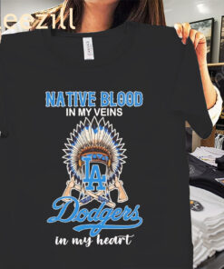 Nation Blood Los Angeles Dodgers In My Heart Shirt