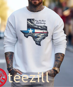 Pray for Texas Tshirt- Support Texas Hill Country- Texas Flooding Shirt Sweater