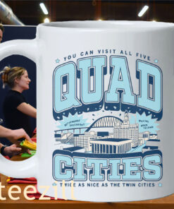 Quad Cities Twice As Nice As The Twin Cities Shirt mug