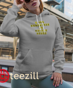 Retro I Was Narcanned At Waffle Home Shirt Hoodies