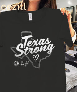 San Antonio Spurs Texas Strong Shirt Limited Edition