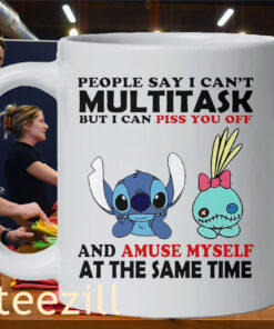 Stitch and Scrump People say I can't multitask but I can piss you off Mug