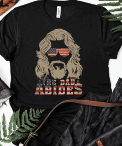 Vintage The Dad Abides America Shirt Funny 4th Of July Big Lebowski T-shirt