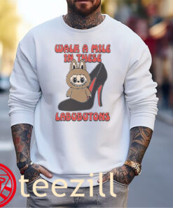 Walk a Mile in These Labubutons Funny Labubu-Louboutin Parody Shirt Sweater