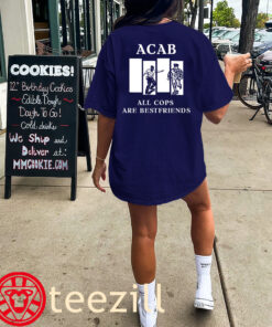 ACAB All Cops Are Bestfriends Premium Shirt Classic