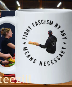 Fight Fascism By Any Means Necessary Shirt – Bold Activist Statement Tee Mug