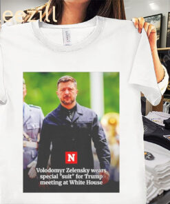 Posters Volodymyr Zelensky “Suit” for Trump Meeting at White House Shirt – Satire Tee