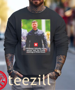 Posters Volodymyr Zelensky “Suit” for Trump Meeting at White House Shirt – Satire Tee Sweater