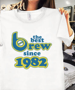 The Best Brew Since 1982 Baseball Tee Shirt Milwaukee Brewers Baseball Tee